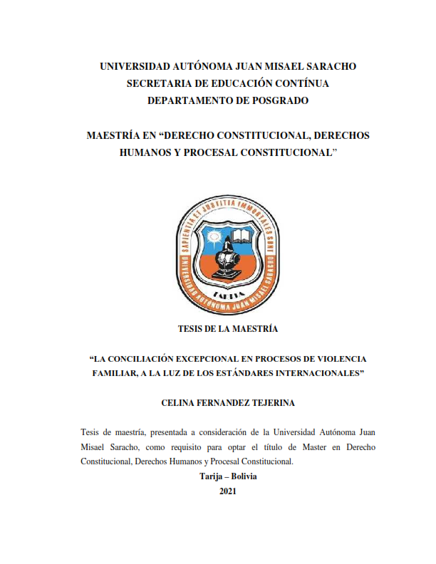 “LA CONCILIACIÓN EXCEPCIONAL EN PROCESOS DE VIOLENCIA FAMILIAR, A LA LUZ DE LOS ESTÁNDARES INTERNACIONALES”