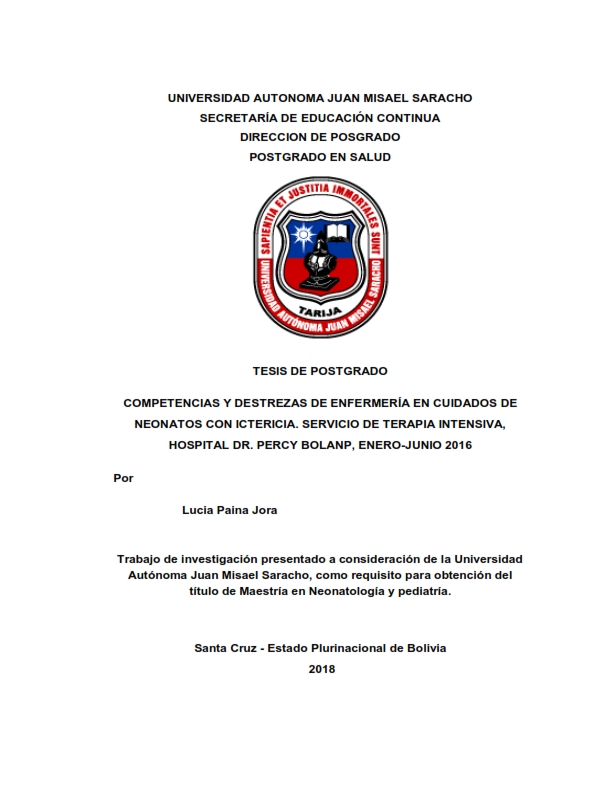 COMPETENCIAS Y DESTREZAS DE ENFERMERÍA EN CUIDADOS DE NEONATOS CON ICTERICIA. SERVICIO DE TERAPIA INTENSIVA, HOSPITAL DR. PERCY BOLANP, ENERO-JUNIO 2016